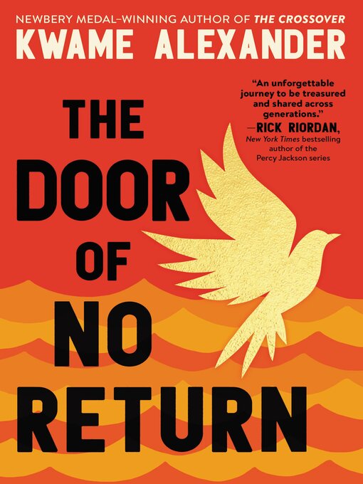 Title details for The Door of No Return by Kwame Alexander - Available